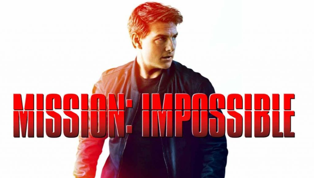 MISSION IMPOSSIBLE Filme
